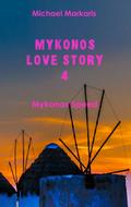 Mykonos Love Story 4 von Michael Markaris | Ebook