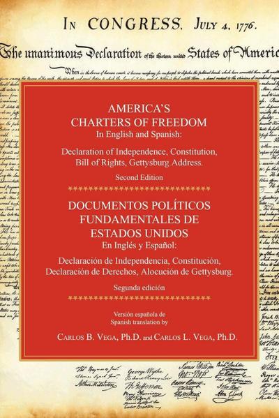 America’s Charters of Freedom in English and Spanish
