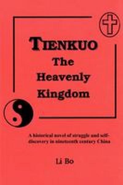 Tienkuo the Heavenly Kingdom