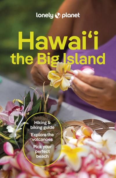 Hawai’i the Big Island Guide