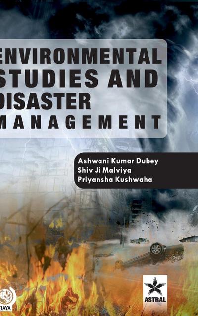 Environmental Studies and Disaster Management