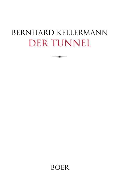 Der Tunnel