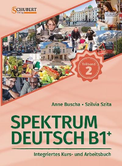Spektrum Deutsch B1+: Teilband 2 
