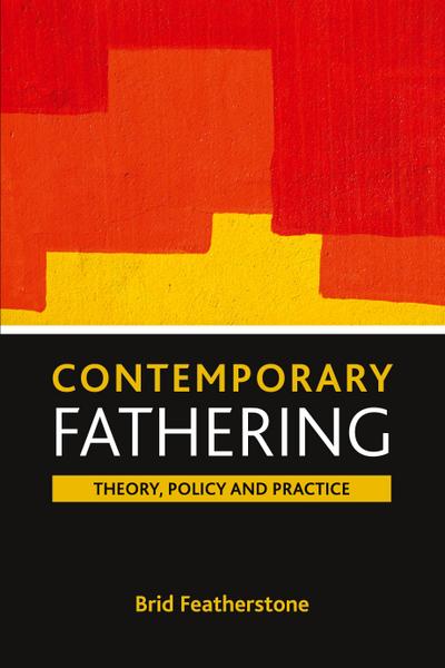Contemporary fathering