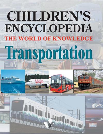 Children’s Encyclopedia - Transportation