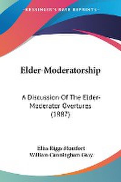 Elder-Moderatorship