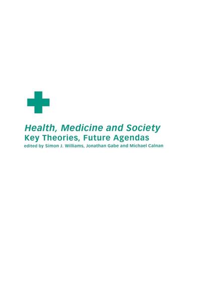 Health, Medicine and Society