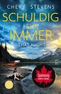 That Night - Schuldig für immer von Chevy Stevens | Ebook