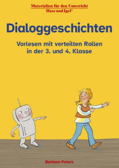 Dialoggeschichten 3./4. Klasse