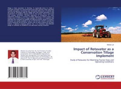 Impact of Rotavator as a Conservation Tillage Implement
