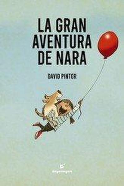 GRAN AVENTURA DE NARA, LA