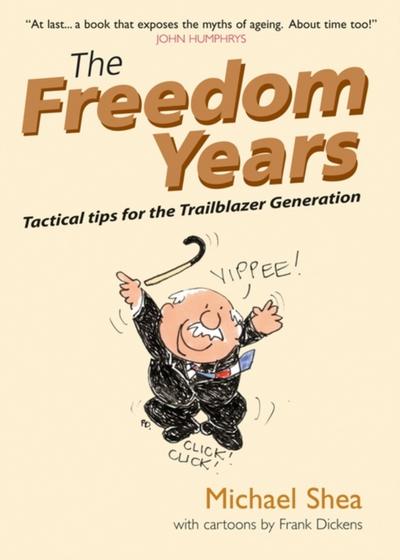 The Freedom Years