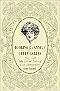 Looking for Anne of Green Gables