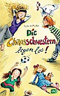 Die Chaosschwestern legen los