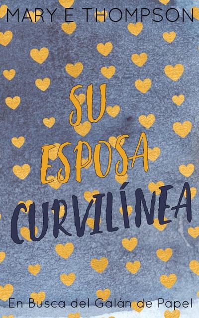 Su Esposa Curvilínea