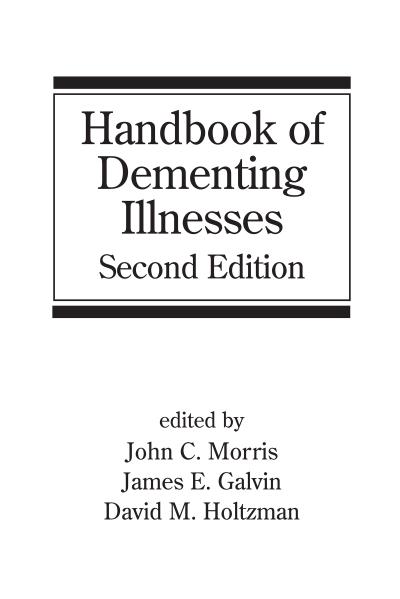 Handbook of Dementing Illnesses