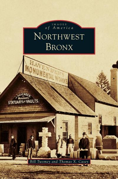 Northwest Bronx - Bill Twomey