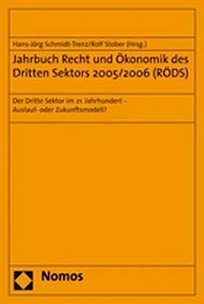 Jahrbuch Recht und Ökonomik des Dritten Sektors 2005/2006 (RÖDS)