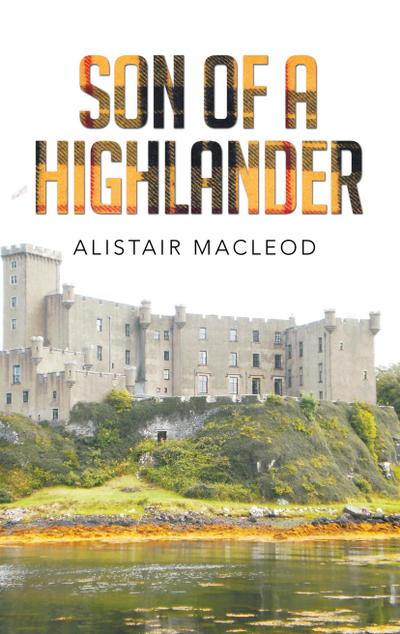 Son of a Highlander