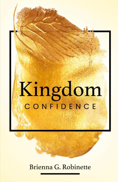 Kingdom Confidence