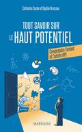 Tout savoir sur le Haut Potentiel