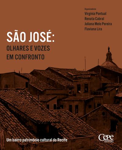 SÃO JOSÉ: OLHARES E VOZES EM CONFRONTO
