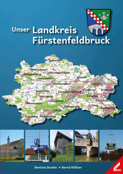 Wißner, B: Unser Landkreis Fürstenfeldbruck
