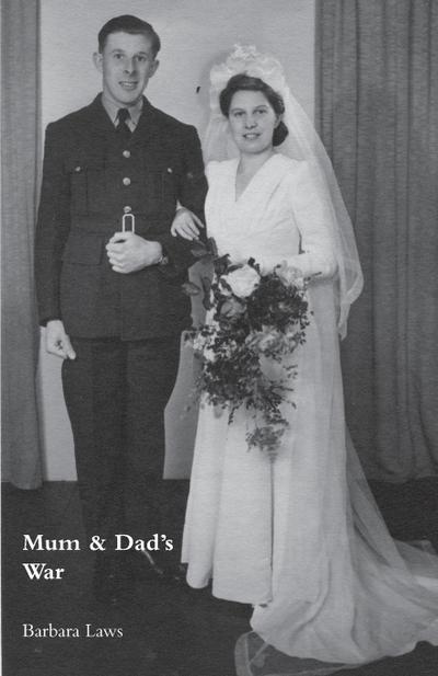 Mum & Dad’s War