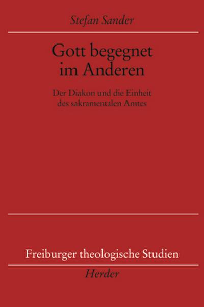 Gott begegnet im Anderen