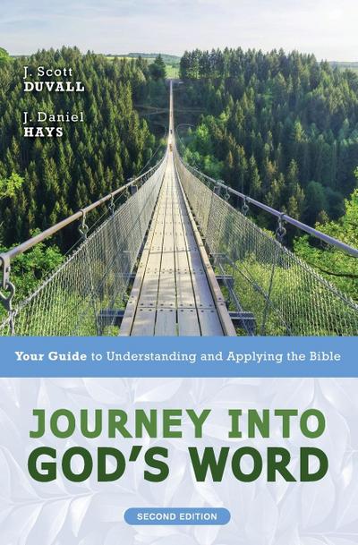 Journey into God’s Word, Second Edition