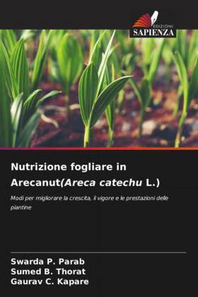 Nutrizione fogliare in Arecanut(Areca catechu L.)