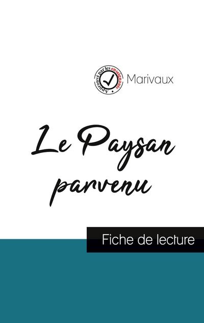 Le Paysan parvenu de Marivaux (fiche de lecture et analyse complète de l’oeuvre)