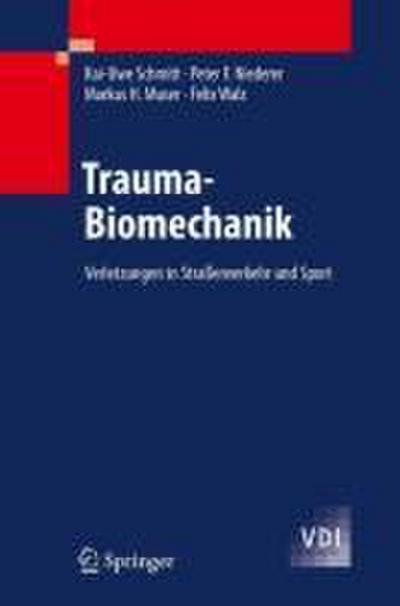 Trauma-Biomechanik