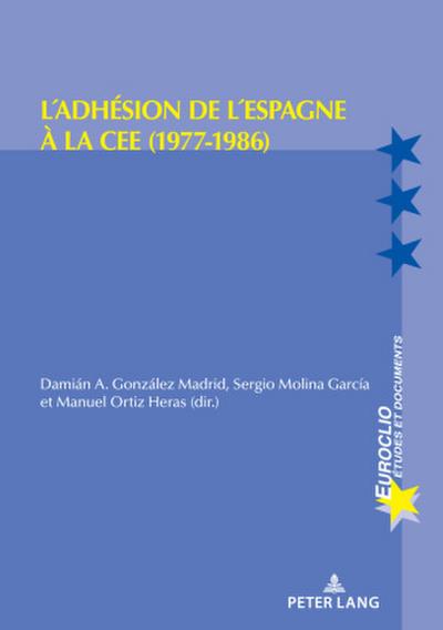 L’adhésion de l’Espagne à la CEE (1977-1986)