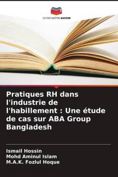 Pratiques RH dans l’industrie de l’habillement : Une étude de cas sur ABA Group Bangladesh