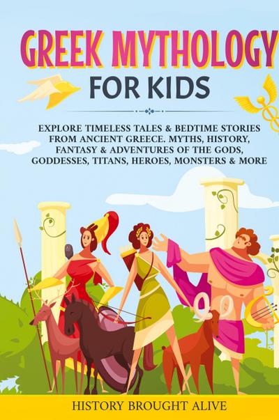Greek Mythology For Kids