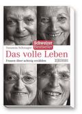 Das volle Leben