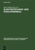 Elektrotechnik und Maschinenbau