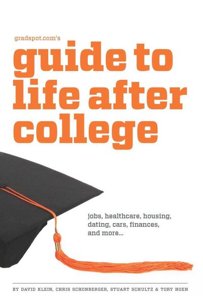 Gradspot.com’s Guide to Life After College
