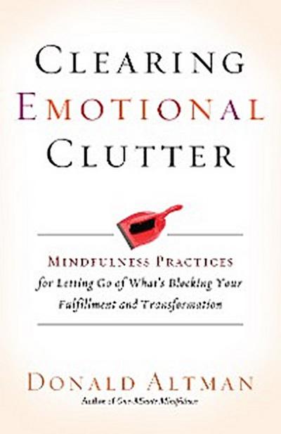 Clearing Emotional Clutter