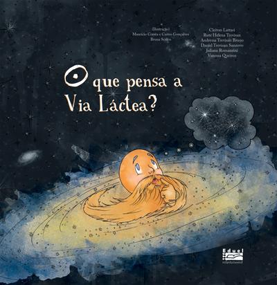 O que pensa a Via Láctea?