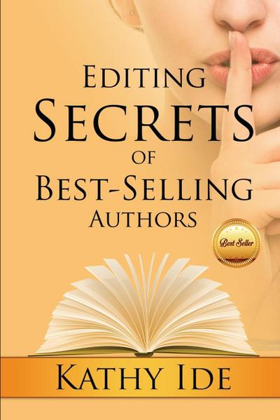 Editing Secrets of Best-Selling Authors
