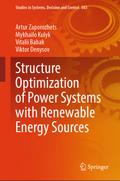 Structure Optimization of Power Systems with Renewable Energy Sources