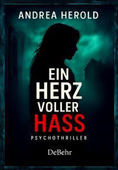Ein Herz voller Hass