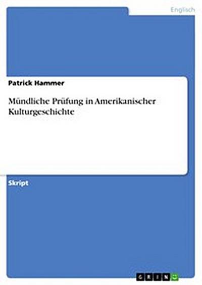 Mündliche Prüfung in Amerikanischer Kulturgeschichte