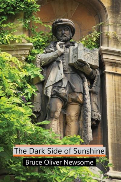 The Dark Side of Sunshine