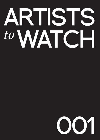 Artists to Watch 001