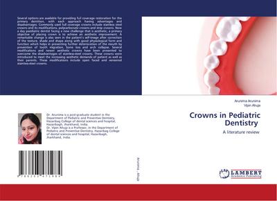 Crowns in Pediatric Dentistry
