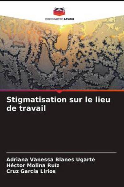 Stigmatisation sur le lieu de travail