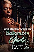 The Secret Lives of Baltimore Girls 2